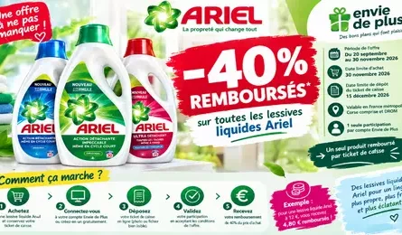 Ariel offre de remboursement Profitez de -40 % remboursés sur les lessives liquides