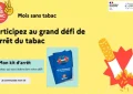 Le Mois Sans Tabac Obtenez un Kit gratuit pour arrêter de fumer